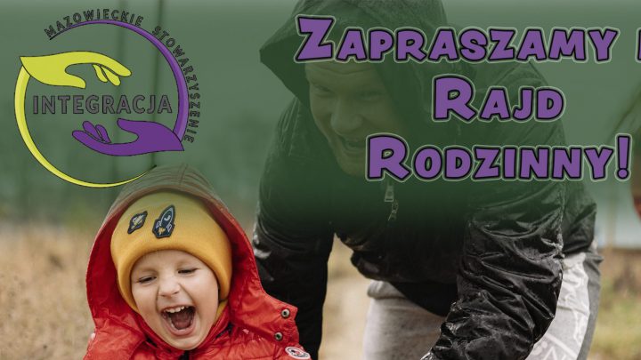 Zapraszamy do&nbsp;udziału w&nbsp;Rajdzie Rodzinnym